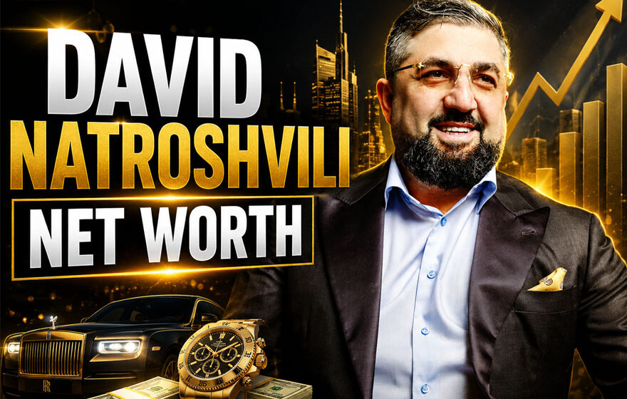 David Natroshvili Net Worth 2026: What to Expect From the Rising Star